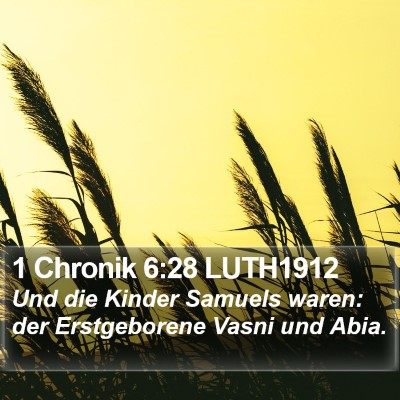 1 Chronik 6:28 LUTH1912 Bible Verse Image