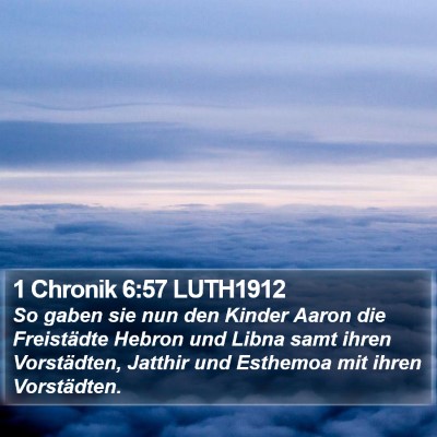 1 Chronik 6:57 LUTH1912 Bible Verse Image