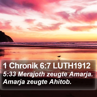 1 Chronik 6:7 LUTH1912 Bible Verse Image