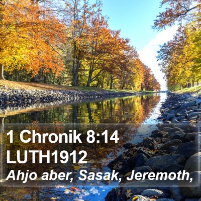 1 Chronik 8:14 LUTH1912 Bible Verse Image