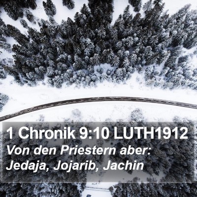 1 Chronik 9:10 LUTH1912 Bible Verse Image
