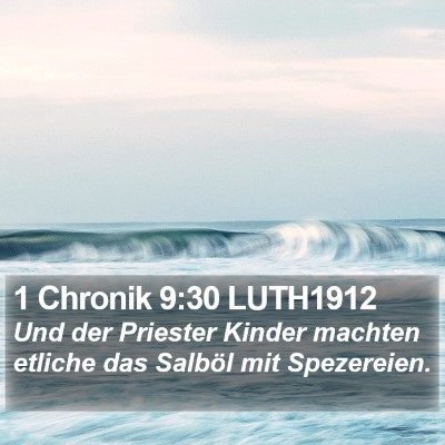 1 Chronik 9:30 LUTH1912 Bible Verse Image