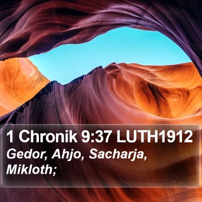 1 Chronik 9:37 LUTH1912 Bible Verse Image