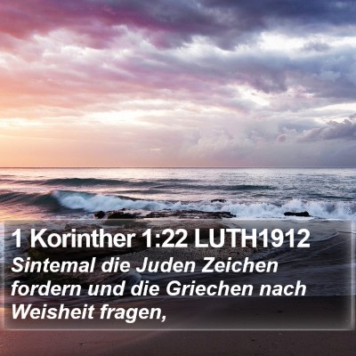 1 Korinther 1:22 LUTH1912 Bible Verse Image