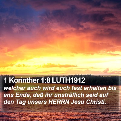 1 Korinther 1:8 LUTH1912 Bible Verse Image
