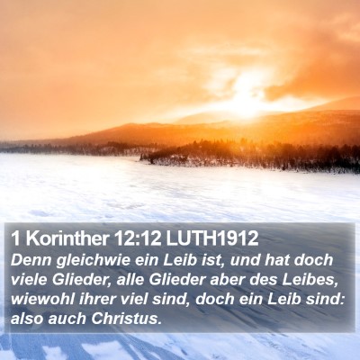1 Korinther 12:12 LUTH1912 Bible Verse Image