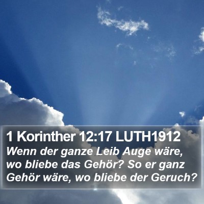 1 Korinther 12:17 LUTH1912 Bible Verse Image