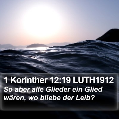 1 Korinther 12:19 LUTH1912 Bible Verse Image