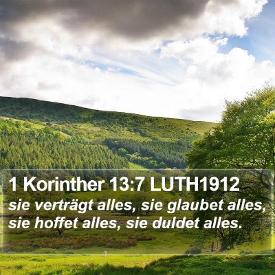 1 Korinther 13:7 LUTH1912 Bible Verse Image