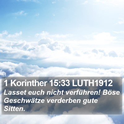1 Korinther 15:33 LUTH1912 Bible Verse Image