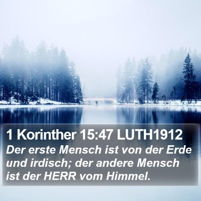 1 Korinther 15:47 LUTH1912 Bible Verse Image