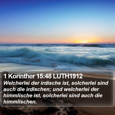 1 Korinther 15:48 LUTH1912 Bible Verse Image