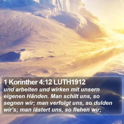 1 Korinther 4:12 LUTH1912 Bible Verse Image