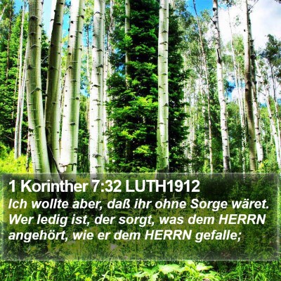 1 Korinther 7:32 LUTH1912 Bible Verse Image