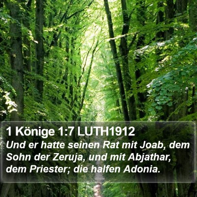 1 Könige 1:7 LUTH1912 Bible Verse Image
