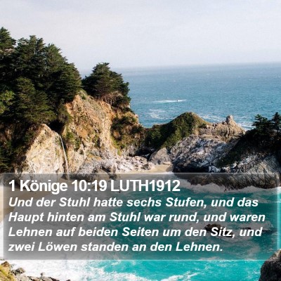 1 Könige 10:19 LUTH1912 Bible Verse Image