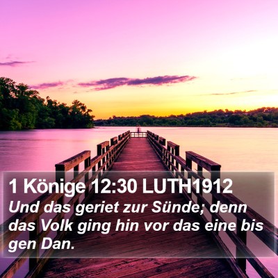 1 Könige 12:30 LUTH1912 Bible Verse Image