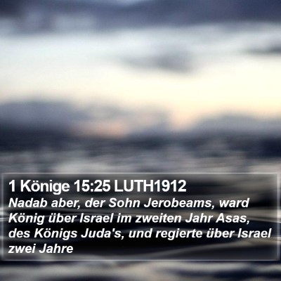 1 Könige 15:25 LUTH1912 Bible Verse Image
