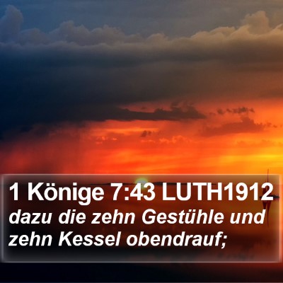 1 Könige 7:43 LUTH1912 Bible Verse Image