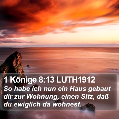 1 Könige 8:13 LUTH1912 Bible Verse Image