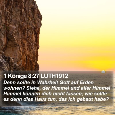 1 Könige 8:27 LUTH1912 Bible Verse Image