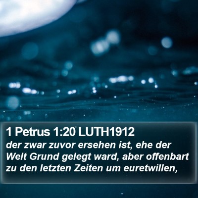 1 Petrus 1:20 LUTH1912 Bible Verse Image