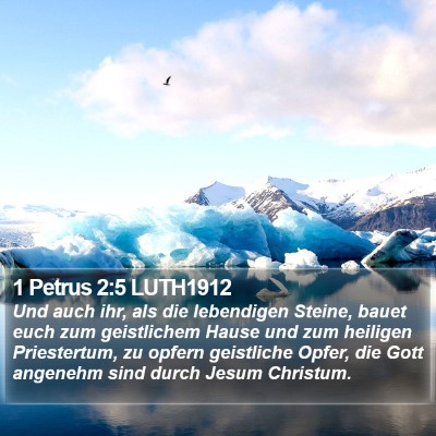 1 Petrus 2:5 LUTH1912 Bible Verse Image