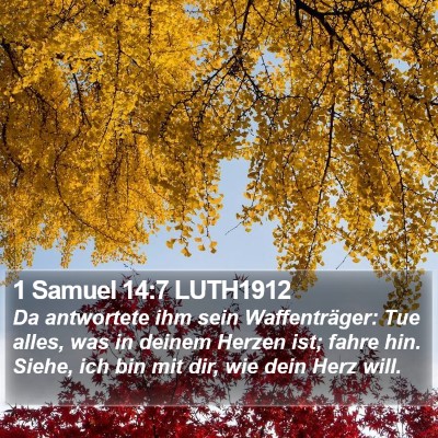 1 Samuel 14:7 LUTH1912 Bible Verse Image