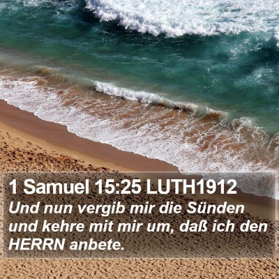 1 Samuel 15:25 LUTH1912 Bible Verse Image