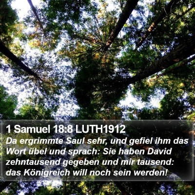 1 Samuel 18:8 LUTH1912 Bible Verse Image