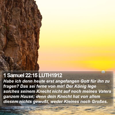 1 Samuel 22:15 LUTH1912 Bible Verse Image