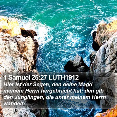 1 Samuel 25:27 LUTH1912 Bible Verse Image