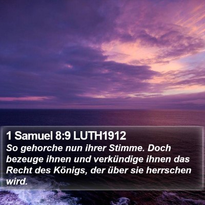 1 Samuel 8:9 LUTH1912 Bible Verse Image