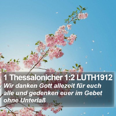 1 Thessalonicher 1:2 LUTH1912 Bible Verse Image