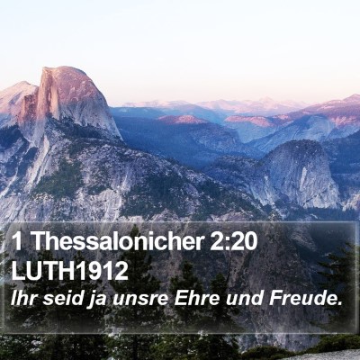 1 Thessalonicher 2:20 LUTH1912 Bible Verse Image
