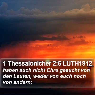 1 Thessalonicher 2:6 LUTH1912 Bible Verse Image