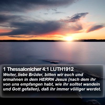 1 Thessalonicher 4:1 LUTH1912 Bible Verse Image
