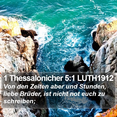 1 Thessalonicher 5:1 LUTH1912 Bible Verse Image