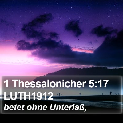 1 Thessalonicher 5:17 LUTH1912 Bible Verse Image