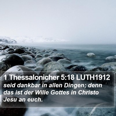 1 Thessalonicher 5:18 LUTH1912 Bible Verse Image