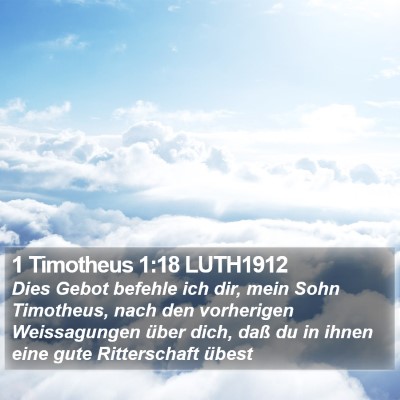 1 Timotheus 1:18 LUTH1912 Bible Verse Image