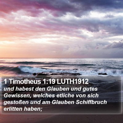 1 Timotheus 1:19 LUTH1912 Bible Verse Image