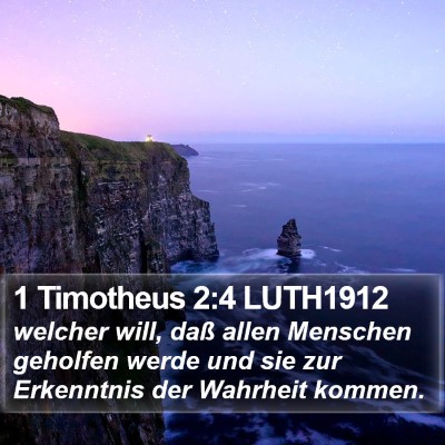1 Timotheus 2:4 LUTH1912 Bible Verse Image
