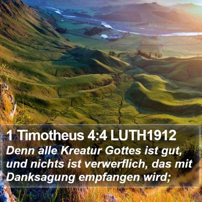 1 Timotheus 4:4 LUTH1912 Bible Verse Image