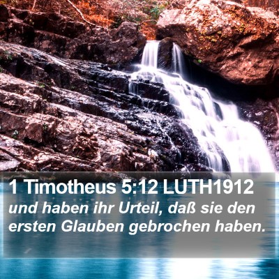 1 Timotheus 5:12 LUTH1912 Bible Verse Image