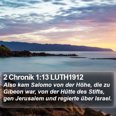 2 Chronik 1:13 LUTH1912 Bible Verse Image