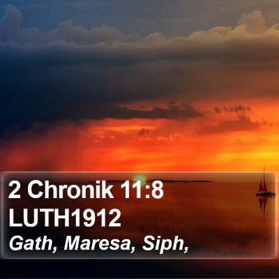 2 Chronik 11:8 LUTH1912 Bible Verse Image