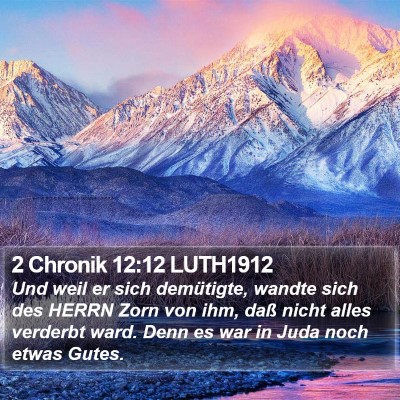 2 Chronik 12:12 LUTH1912 Bible Verse Image