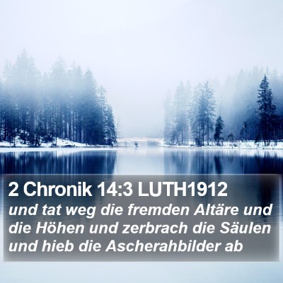 2 Chronik 14:3 LUTH1912 Bible Verse Image