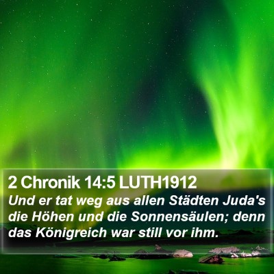 2 Chronik 14:5 LUTH1912 Bible Verse Image